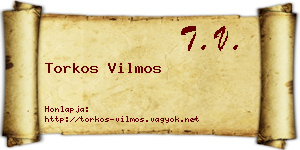 Torkos Vilmos névjegykártya